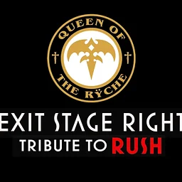 THE MUSIC OF QUEENSRŸCHE & RUSH: Queen of the Ryche + Exit Stage Right