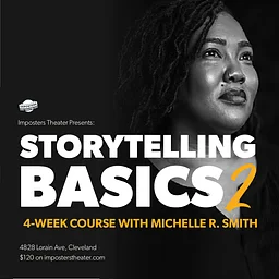 Storytelling Basics 2 with Michelle R. Smith