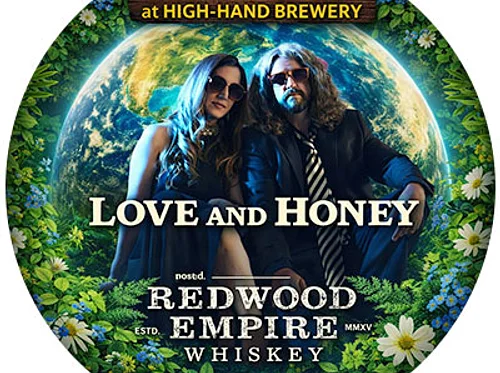 On Stage for Earth Day with Love & Honey featuring Redwood Empire Whiskey Drink Specials