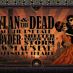 Dylan & The Dead New Year’s Eve Black Tie-Dye Ball featuring Hyryder & Shelter From the Storm