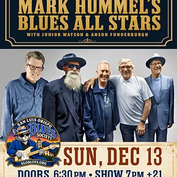 Mark Hummel’s All-Star Blues Band w/Junior Watson and Anson Funderburgh