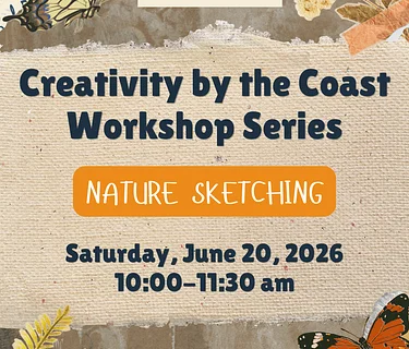 Creativity by the Coast Workshop Series