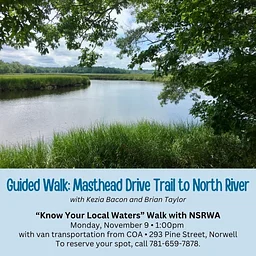 Guided Walk: Masthead Drive Trail to North River
