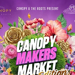 Canopy Makers Market
