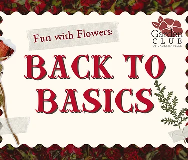 Fun with Flowers: Back to Basics