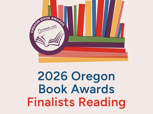 2026 Oregon Book Awards Finalists Reading