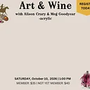 Art & Wine w/ Alison Crary & Meg Goodyear