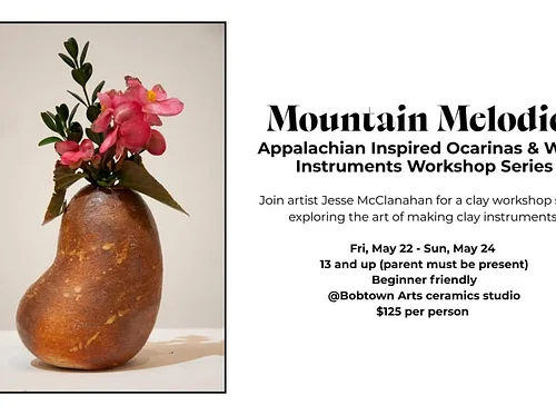 Mountain Melodies: Appalachian Inspired Ocarinas & Wind Instruments Workshop Series