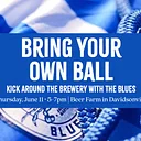 Kick Around the Brewery with the Blues