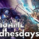 Wargame Wednesdays