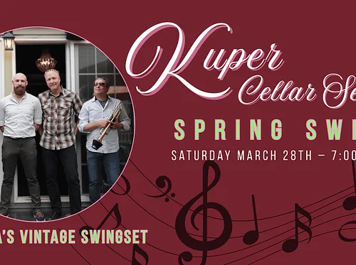 Kuper Cellar Sessions: Spring Swing