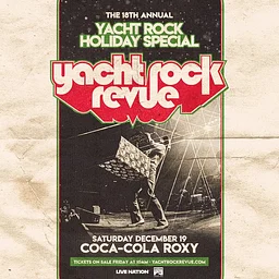 Yacht Rock Revue at Coca- Cola Roxy