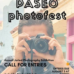 Call for Entries - Paseo PhotoFest