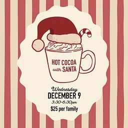 Hot Cocoa with Santa