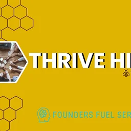 The Thrive Hive