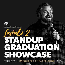 Standup Level 2 Grad Showcase