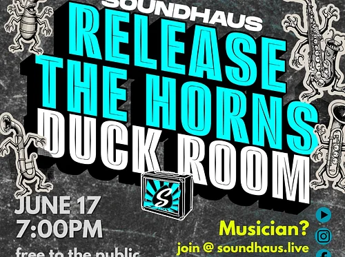SOUNDHAUS: RELEASE THE HORNS
