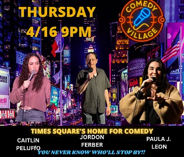 Times Square Comedy | Thur, April 16th @9 PM