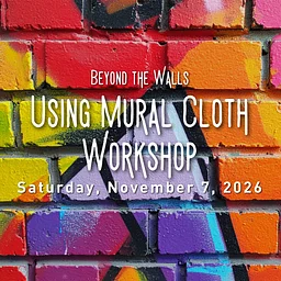 Using Mural Cloth Workshop