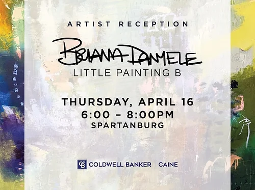 Coldwell Banker Caine Artist Reception: Briana Danyele