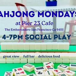 MAHJONG MONDAYS 4-7PM