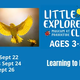 Little Explorer’s Club: Learning to Fly