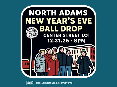 North Adams New Year's Eve Ball Drop