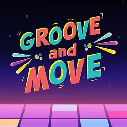 Groove & Move