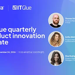 IT Glue quarterly product innovation webinar