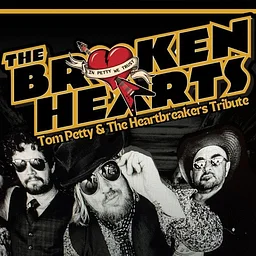 The Broken Hearts: Tribute to Tom Petty & The Heartbreakers