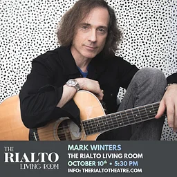 Mark Winters in The Rialto Living Room - 10/10/2026