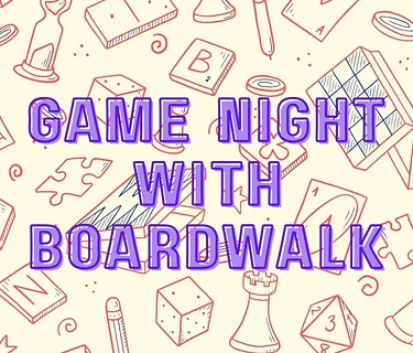 Game Night with Boardwalk