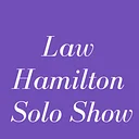 Law Hamilton Solo Show