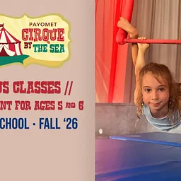 Circus Classes // Tiny Tent for Ages 5 & 6