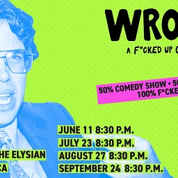 WRONG! A F*ckeD Up Game Show (The Vault)