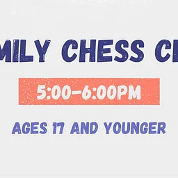 Family Chess Club