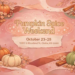🎃 Pumpkin Spice Weekend