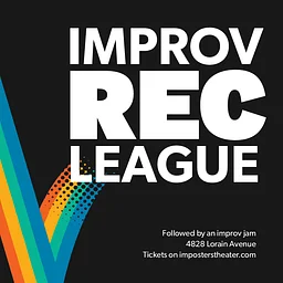 Improv Rec League + Longform Mashup Jam