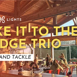 Live Music: Take It To The Bridge Trio at Par & Tackle
