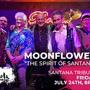 Moonflower – The Spirit of Santana