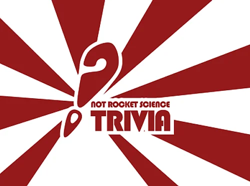 Not Rocket Science Trivia