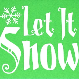 Let It Snow
