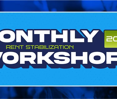 Monthly Rent Stabilization Workshops