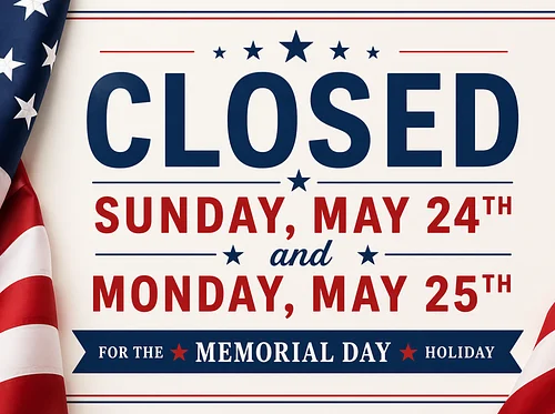 Closed Memorial Day