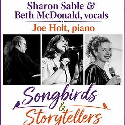 Songbirds and Storytellers 730pm $25