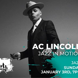 AC Lincoln: Jazz in Motion