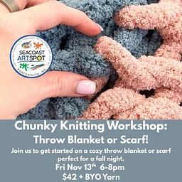 Chunky Knitting! Make a scarf or start a blanket! $42