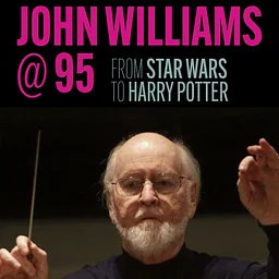 JOHN WILLIAMS @ 95