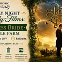 Friday Night Family Films: The Princess Bride at Hale Farm