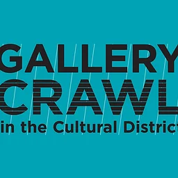 Cultural District Gallery Crawl